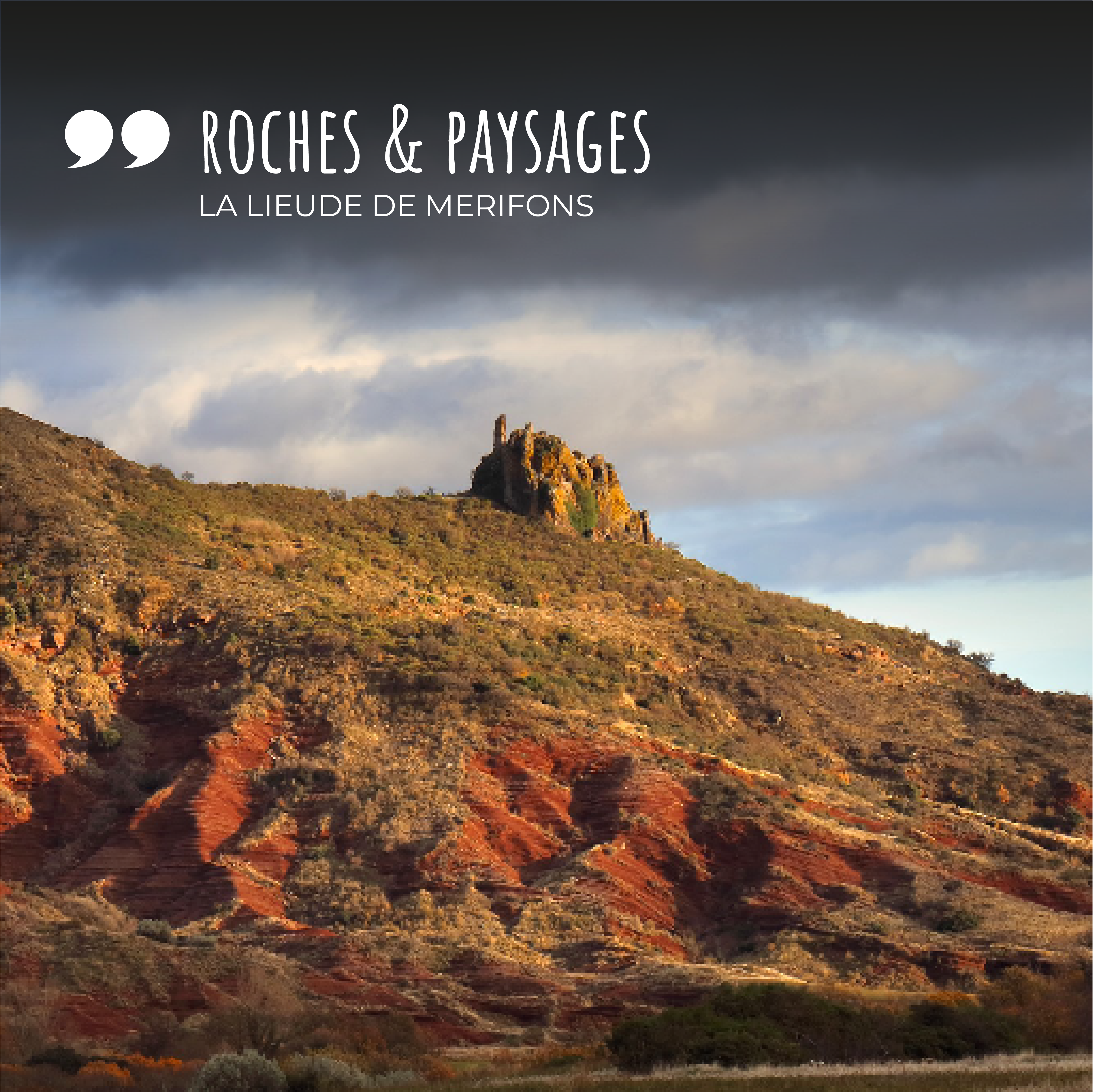 1 – Roches et Paysages en Terrasses du Larzac – La lieude de Mérifons